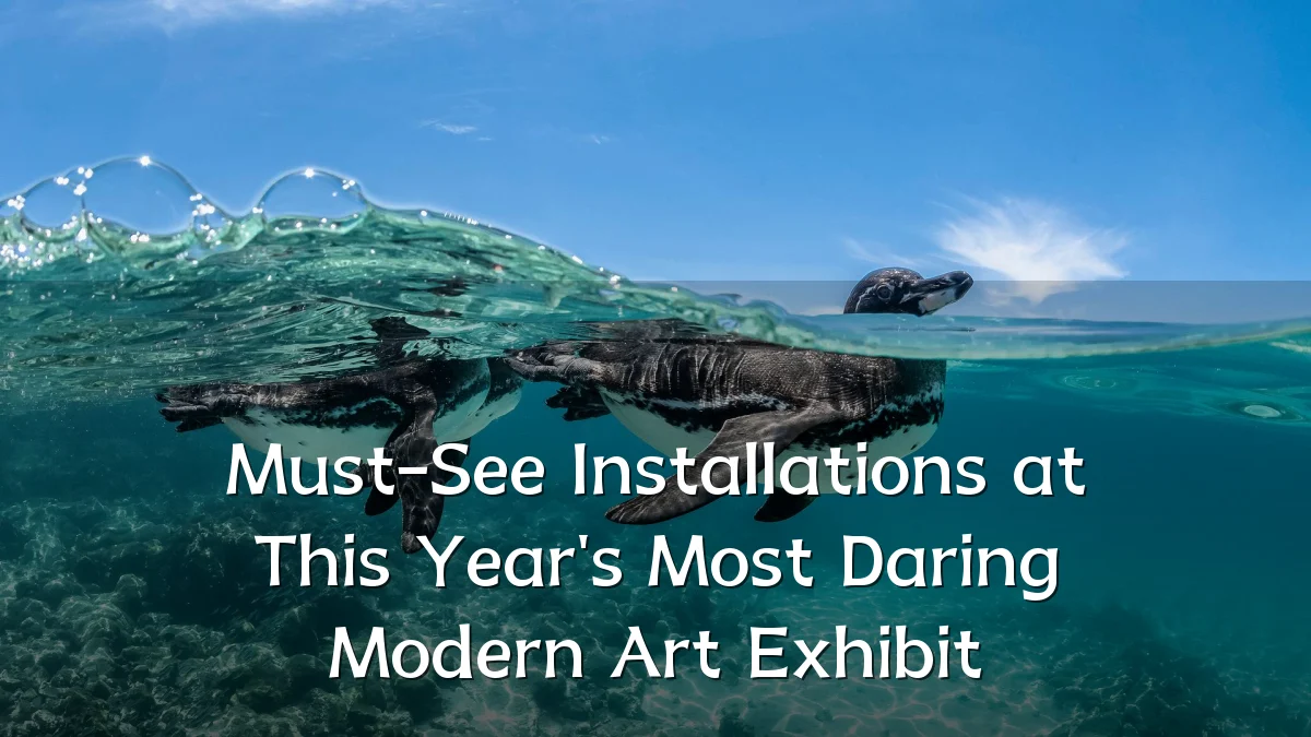 Must-See Installations at This Year's Most Daring Modern Art Exhibit